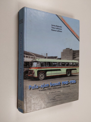 Jorma Rajasalo : Pula-ajan bussit 1945-1956 : vuosien 194...