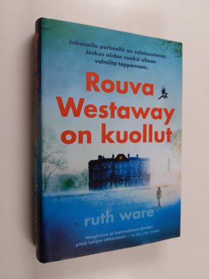 Ruth Ware : Rouva Westaway on kuollut