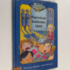Michaela Morgan : Karmivat keittolan tädit - pikkukuva 1