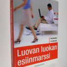 Richard Florida : Luovan luokan esiinmarssi : miten se mu... - pikkukuva 1