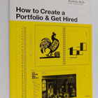 Fig Taylor : How to create a portfolio & get hired : a gu... - pikkukuva 1