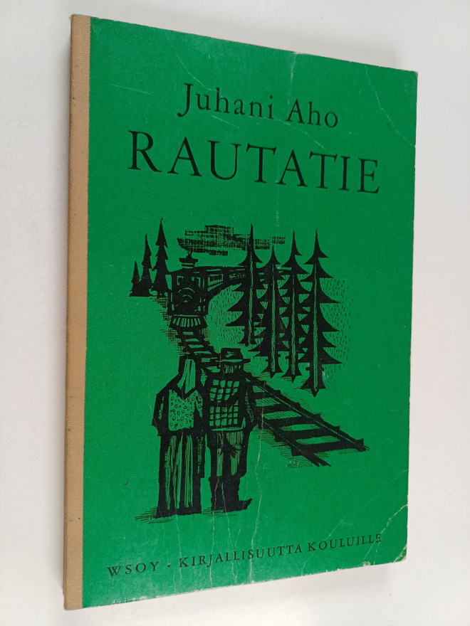 Juhani Aho : Rautatie