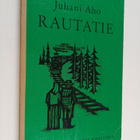 Juhani Aho : Rautatie - pikkukuva 1