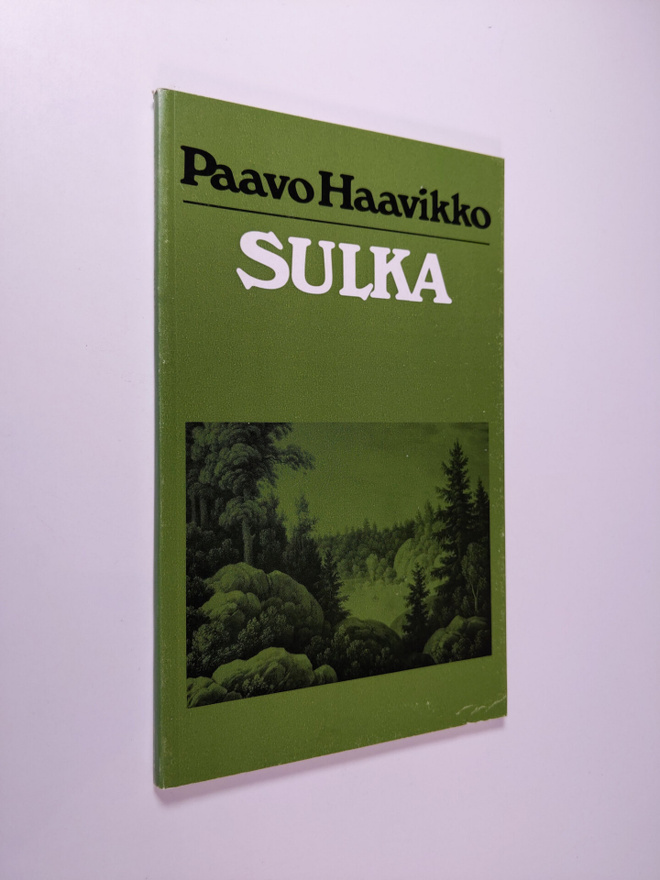Paavo Haavikko : Sulka : näytelmä