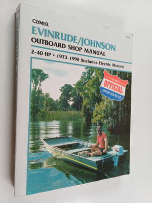 Clymer outboard shop manual : Evinrude/Johnson l2 - 40 HP...