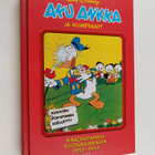 Aku Ankka ja kumppanit : näköispainos vuosikerrasta 1951-... - pikkukuva 1