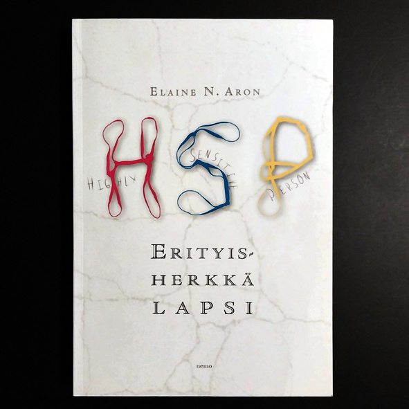 Elaine N. Aron: Erityisherkkä lapsi