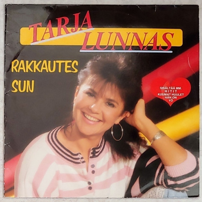 TARJA LUNNAS: Rakkautes Sun – LP 1991 - Reijo Taipale