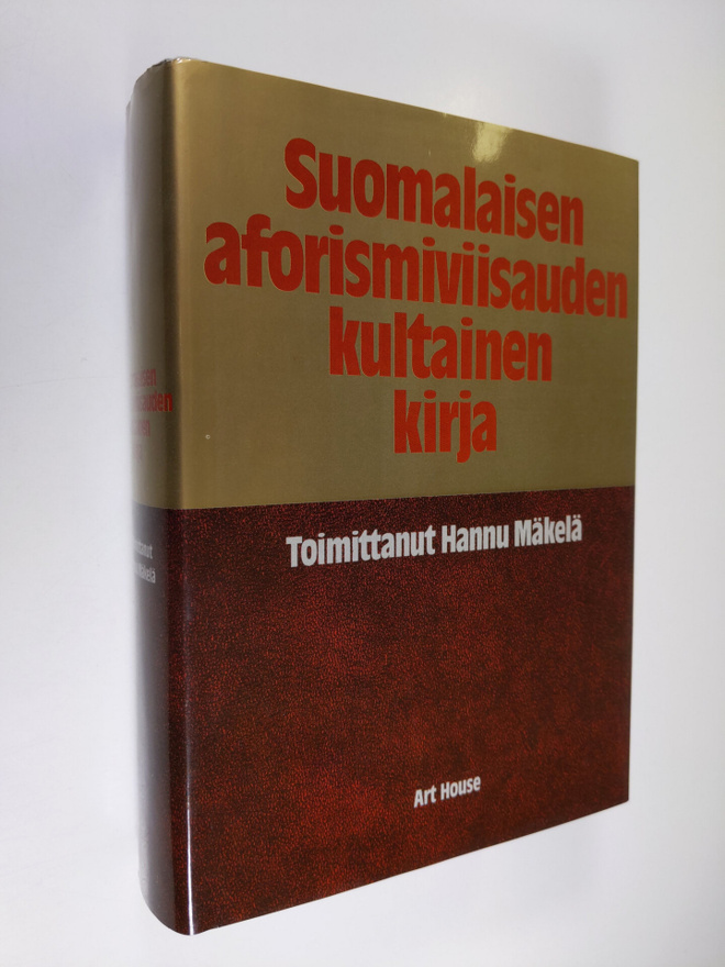Hannu (toim.) Mäkelä : Suomalaisen aforismiviisauden kult...