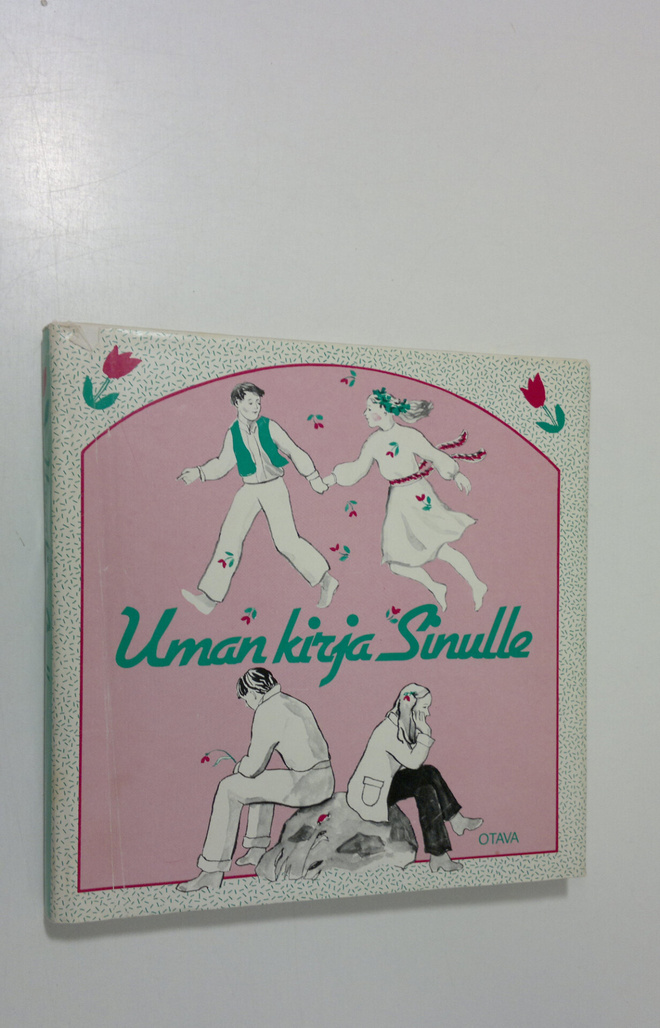 Ulla-Maija Aaltonen : Uman kirja sinulle