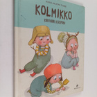 Maria Nilsson Thore : Kolmikko kaivaa kuopan - pikkukuva 1