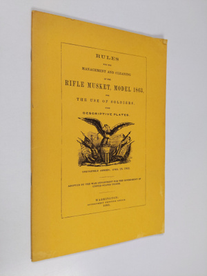 Rules for the management and cleaning of the rifle musket...