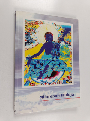 Milarepa : Milarepan lauluja