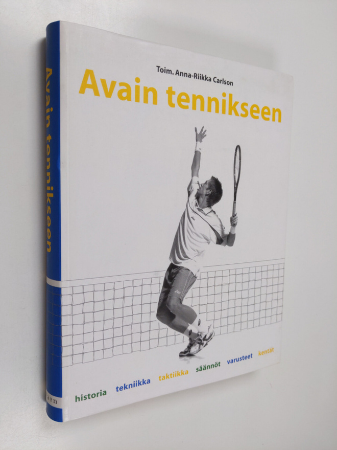 Anna-Riikka (toim.) Carlson : Avain tennikseen
