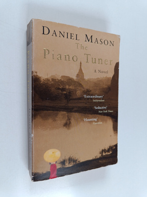 Daniel Mason : The Piano Tuner