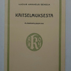 Lucius Annaeus Seneca - Kaitselmuksesta - pikkukuva 1
