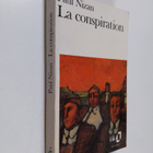 Paul Nizan : La conspiration - pikkukuva 1