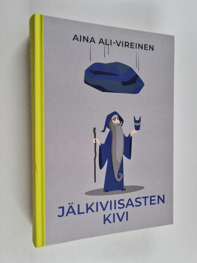 Aina Ali-Vireinen : Jälkiviisasten kivi