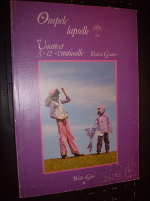 Gynther : Ompele lapselle - Vaatteet 5-12 -vuotiaalle