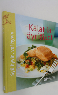 Pirjo (ruokaohjeiden suom. ja muokkaus) Muurinen : Kalat ...