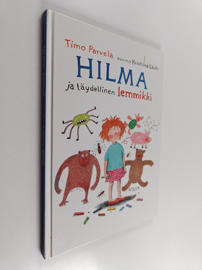Timo Parvela : Hilma ja täydellinen lemmikki