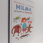 Timo Parvela : Hilma ja täydellinen lemmikki - pikkukuva 1