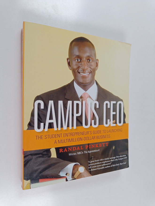 Randal Pinkett : Campus ceo : the student entrepreneur's ...
