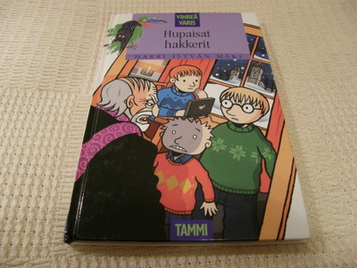 Mäki Hupaisat hakkerit