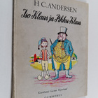 H. C. Andersen : Iso Klaus ja Pikku Klaus - pikkukuva 1