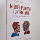 Tuomo Rosenlund : Miehet puhuvat tunteistaan = Men talk a... - pikkukuva 1