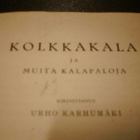 Karhumäki KOLKKAKALA ( 1 p. 1929 ) Sis.pk:t - pikkukuva 3