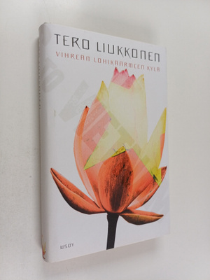 Tero Liukkonen : Vihreän lohikäärmeen kylä