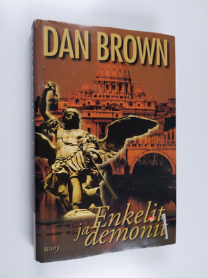 Dan Brown : Enkelit ja demonit