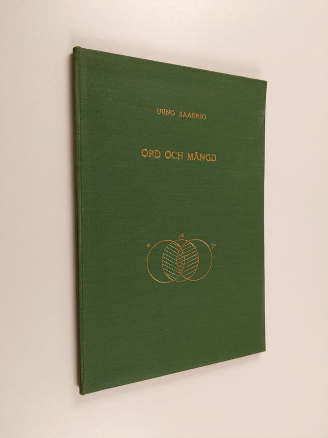Uuno Saarnio : Ord och mängd