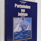 Pekka Lehmuskallio : Purjehdus on juhlaa : Rauman purjehd... - pikkukuva 1