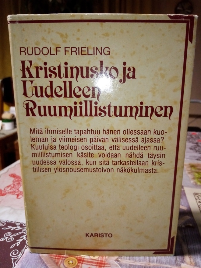 FRIELING :  Kristinusko ja uudelleen ruumiillistuminen