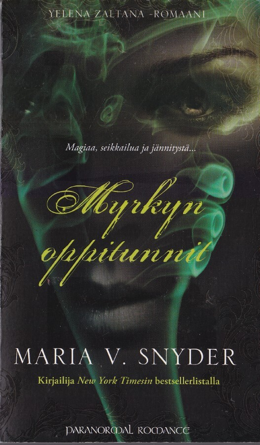 Nocturne - Maria V. Snyder: Myrkyn oppitunnit (2013)