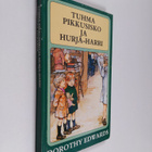 Dorothy Edwards : Tuhma pikkusisko ja Hurja-Harri - pikkukuva 1