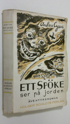 Anders Cyrus : Ett Spöke ser på jorden : äventyrsroman