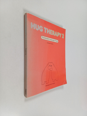 Kathleen Keating : Hug Therapy 2