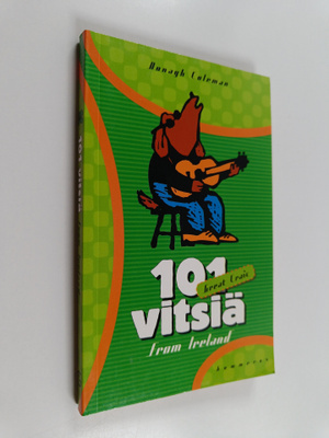 Donagh (toim.) Coleman : 101 vitsiä from Ireland : great ...