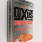 A. W. Mykel : The Luxus Conspiracy - pikkukuva 1