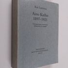 Kai Laitinen : Aino Kallas 1897-1921 : tutkimus hänen tuo... - pikkukuva 1