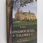 Jo Baker : Longbournin talossa - pikkukuva 1