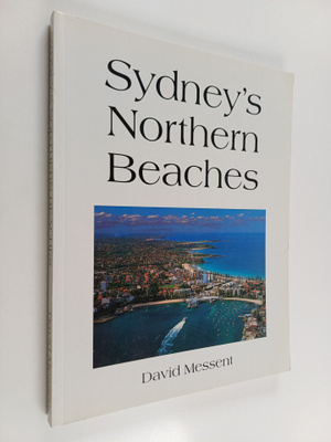 David Messent : Sydney's Northern Beaches