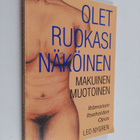 Leo Nygren : Olet ruokasi näköinen, makuinen, muotoinen :... - pikkukuva 1