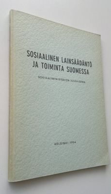Niilo (toim.) Salomaa : Sosiaalinen lainsäädäntö ja toimi...