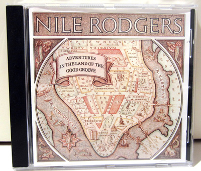 Nile Rodgers Adventures in the land of the good groove