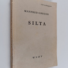 Manfred Gregor : Silta - pikkukuva 1
