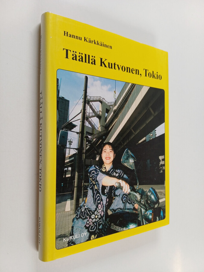 Hannu Kärkkäinen : Täällä Kutvonen, Tokio